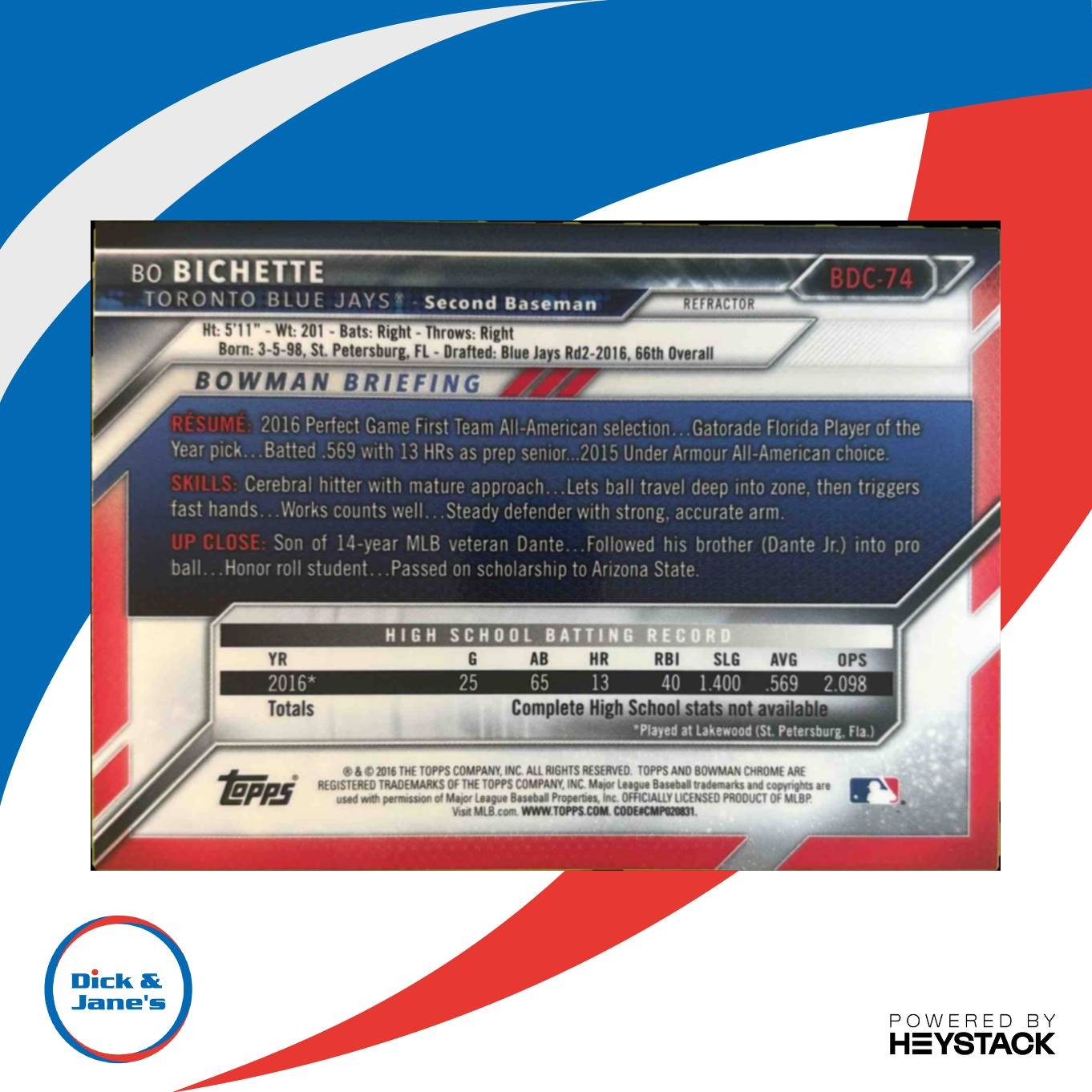 2016 Bowman Draft Bo Bichette Chrome Refractor #BDC-74 Toronto Blue Jays