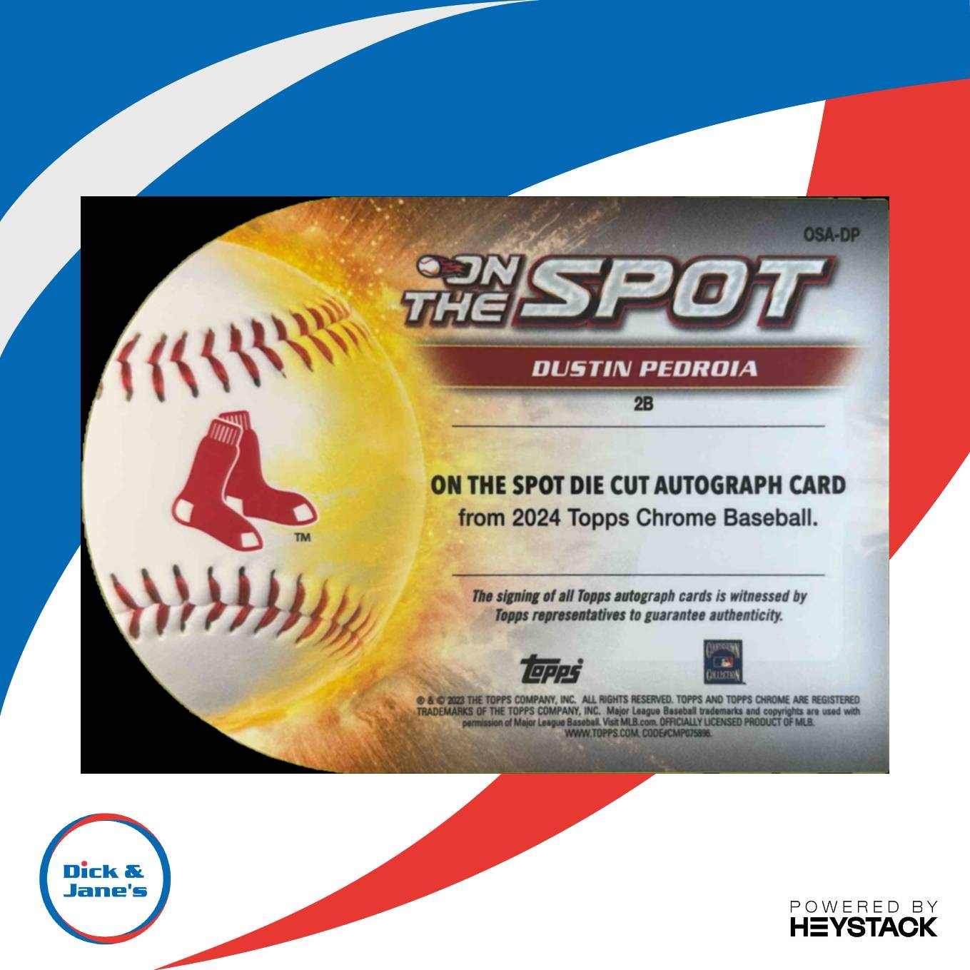 2024 Topps Chrome Dustin Pedroia On the Spot Die Cut Auto Orange Refractor 16/25