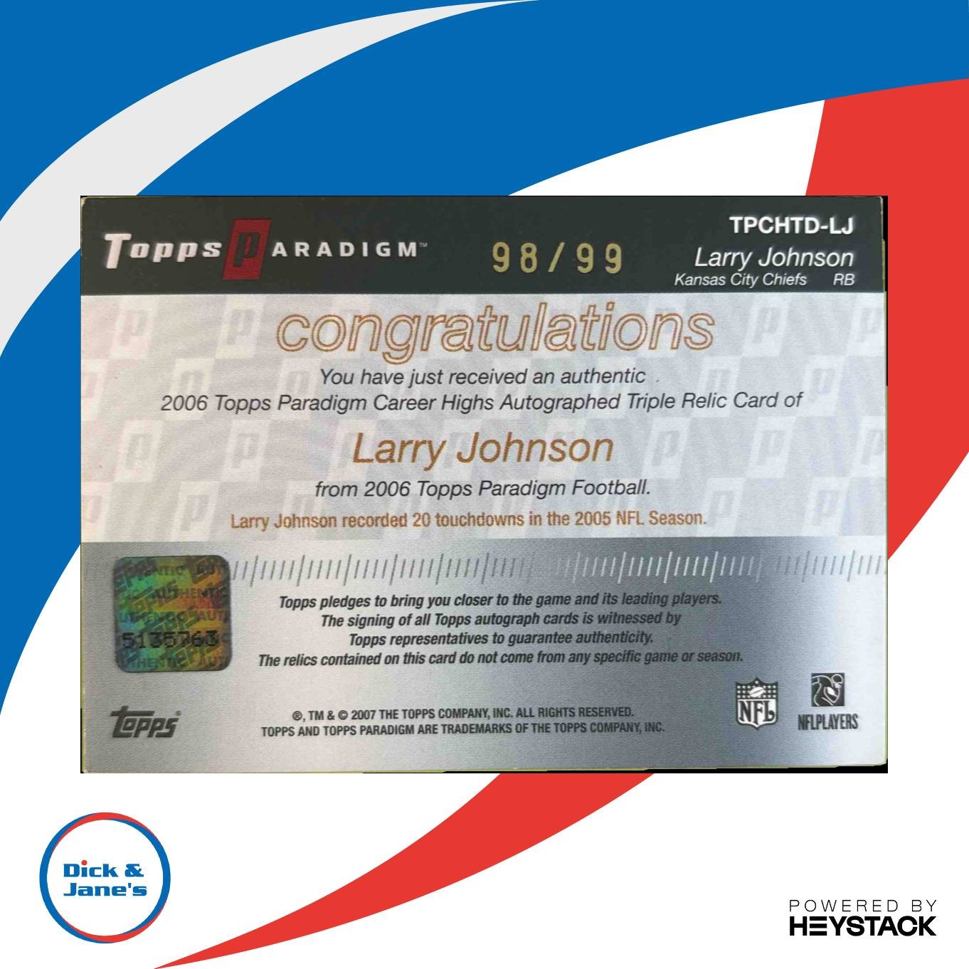 2006 Topps Paradigm Larry Johnson Career Highs TDs Triple Jersey Auto 98/99 KC