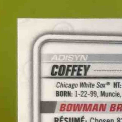 2020 Bowman Draft Adisyn Coffey Chrome Pick Auto Green Refractor /99 White Sox