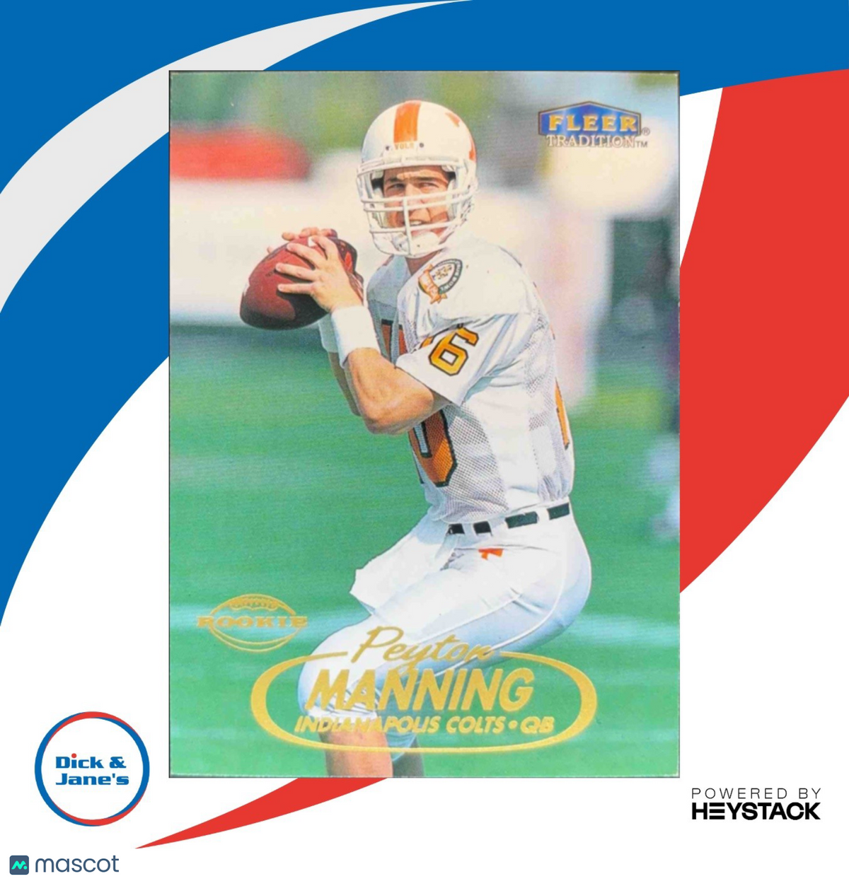 1998 Fleer Tradition Peyton Manning #235 RC Indianapolis Colts