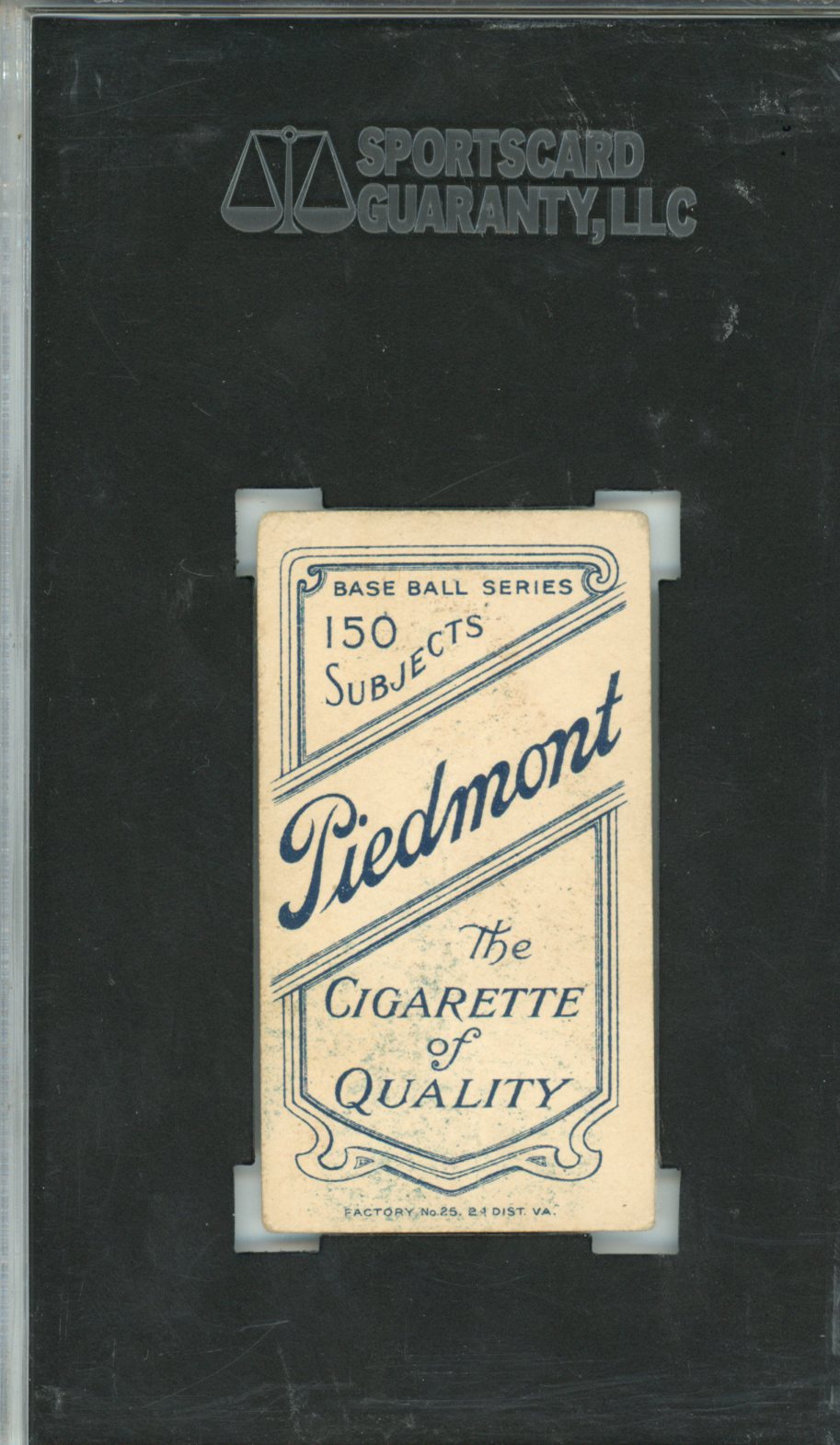 1909 Piedmont Cigarettes (T206) Frank Owen SGC 2