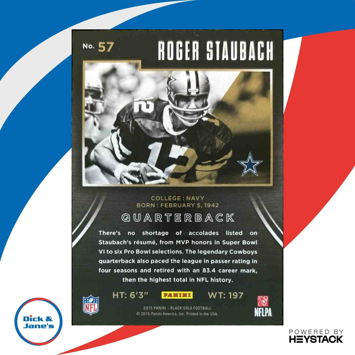 2015 Panini Black Gold Roger Staubach White /99 #57 Dallas Cowboys