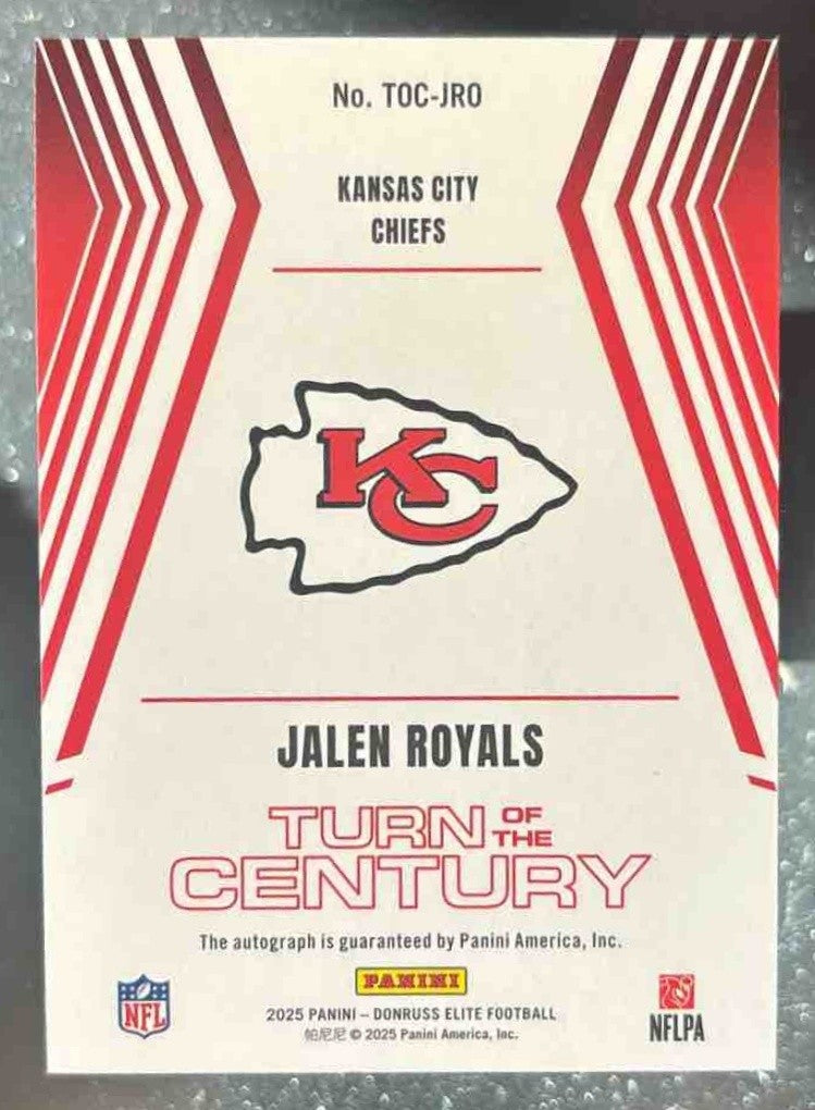 2025 Donruss Elite Jalen Royals Turn of the Century Auto /499 RC Chiefs