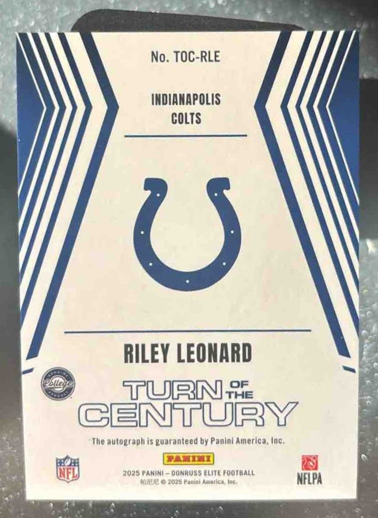2025 Donruss Elite Riley Leonard Turn of the Century Auto /499 RC Colts