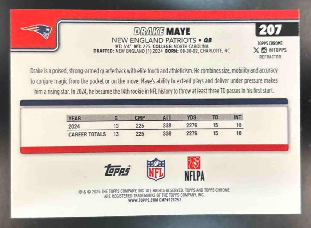 2025 Topps Chrome Drake Maye Refractor #207 New England Patriots