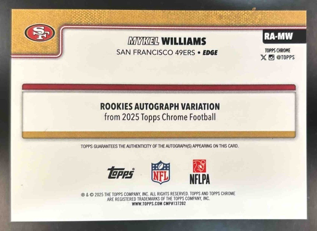 2025 Topps Chrome Mykel Williams Auto Green Lava /99 RC San Francisco 49ers