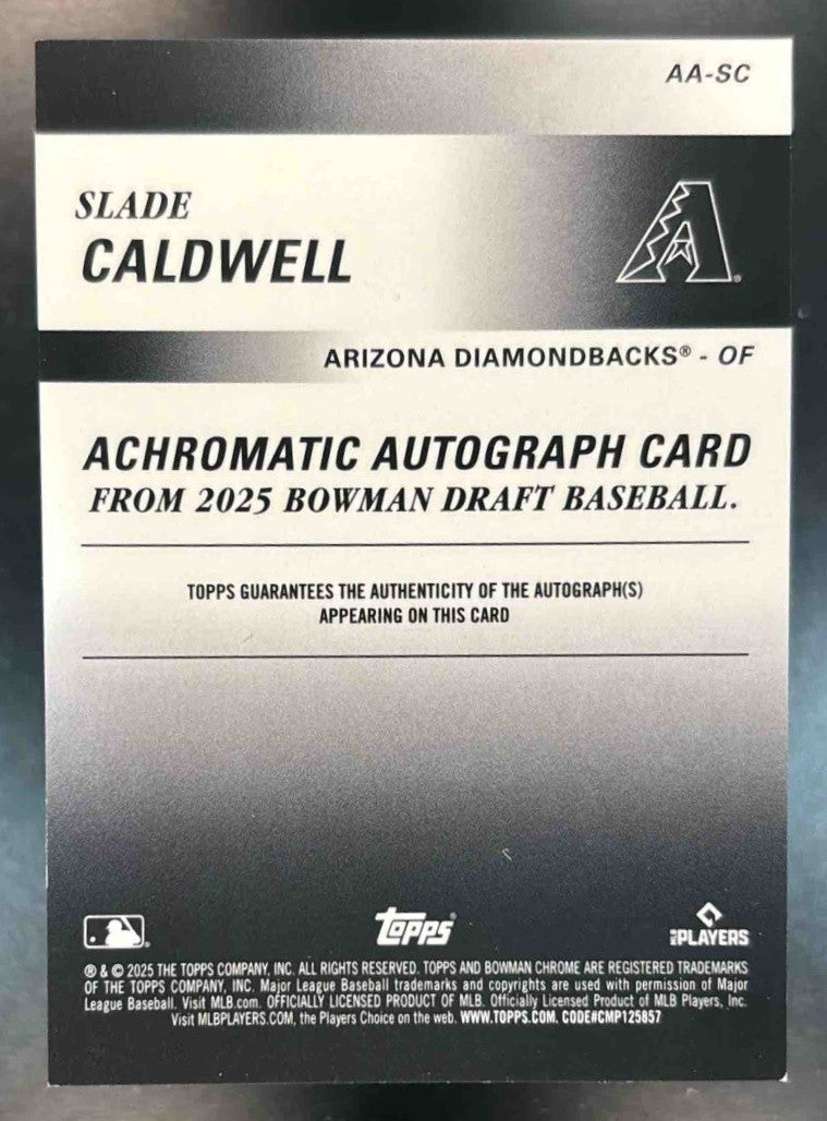 2025 Bowman Draft Slade Caldwell Chrome Achromatic Auto /250 Arizona Diamondback