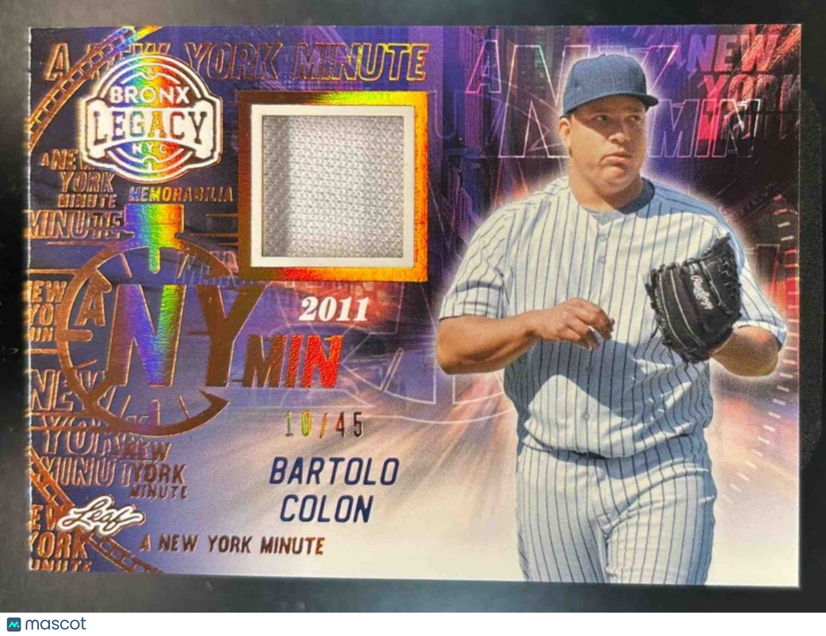 2024 Leaf A Bronx Legacy Bartolo Colon New York Minute Patch /45 #NYM-1 Yankees