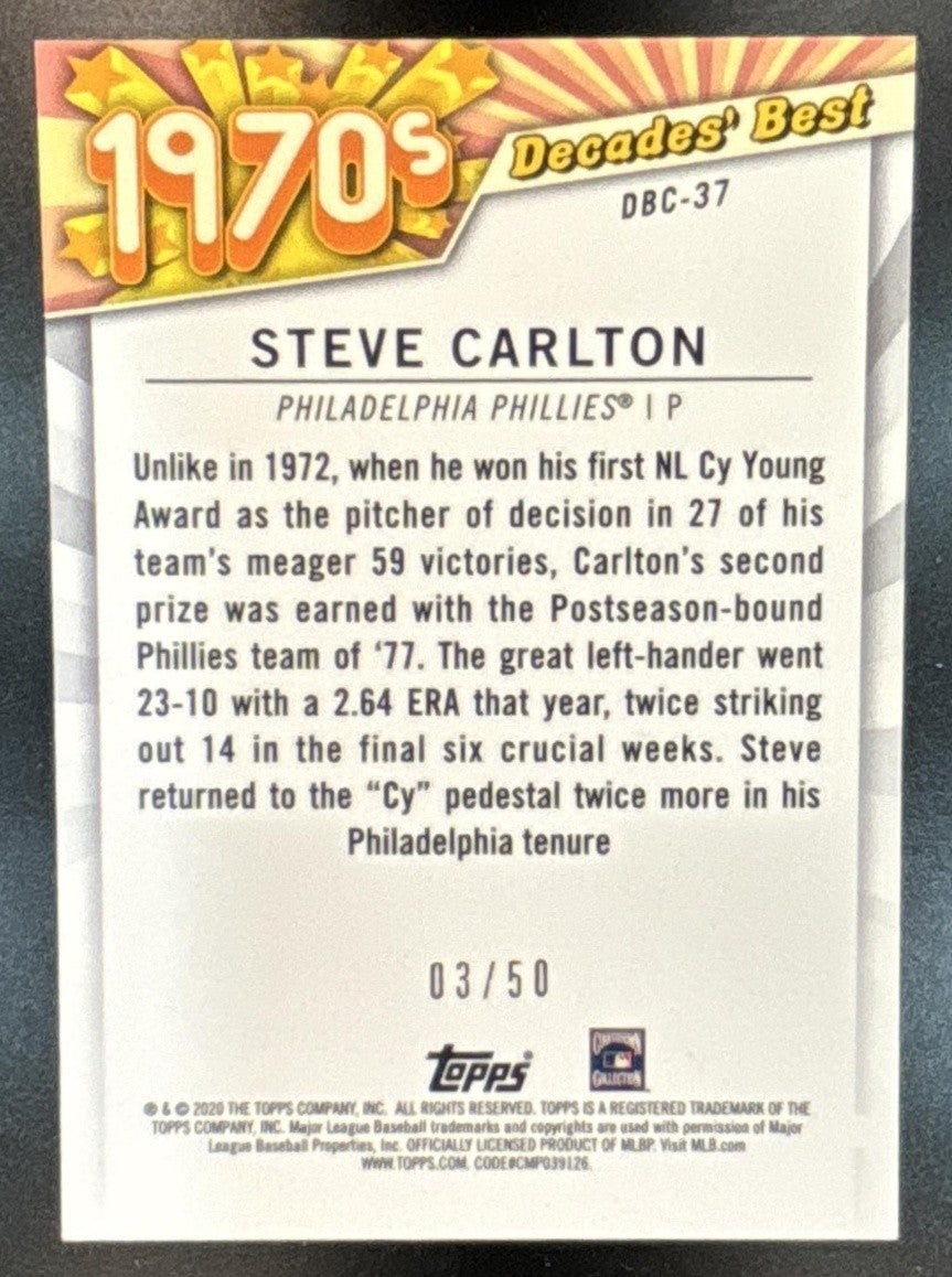 2020 Topps Steve Carlton Decades' Best Chrome Gold /50 Philadelphia Phillies