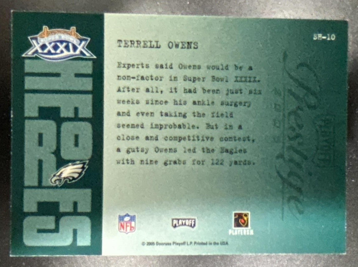 2005 Playoff Prestige Terrell Owens Super Bowl Heroes Eagles