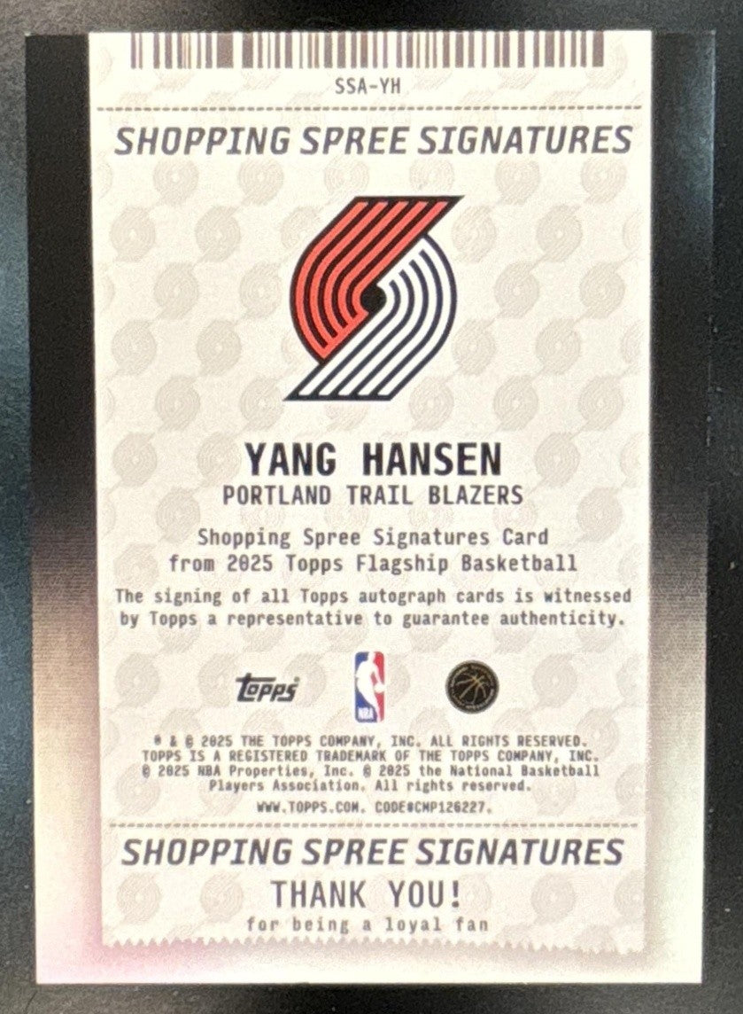 2025-26 Topps Yang Hansen Shopping Spree Signatures /50 RC Auto Trail Blazers