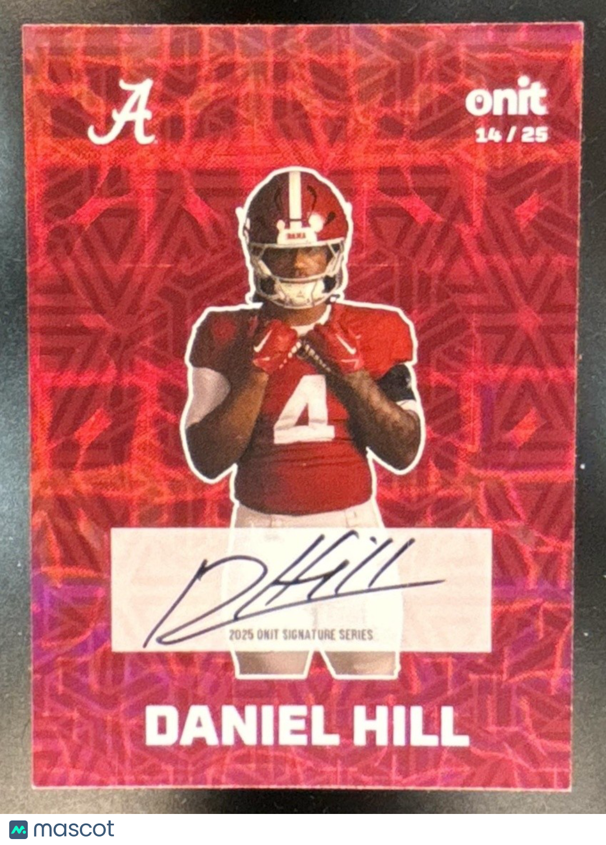 2025 ONIT Athlete Daniel Hill Fusion Signatures /25 #FS-7 Auto