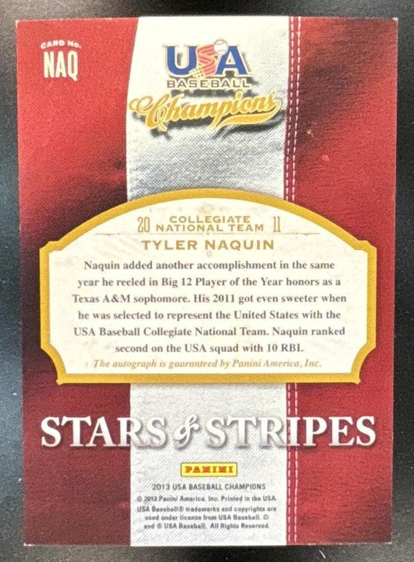 2013 USA Baseball Champions Tyler Naquin Stars and Stripes Signatures /649 Auto