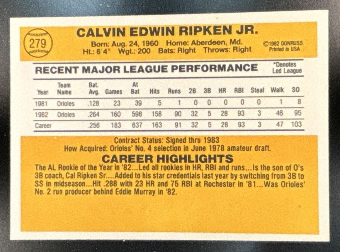 1983 Donruss Cal Ripken #279 Baltimore Orioles