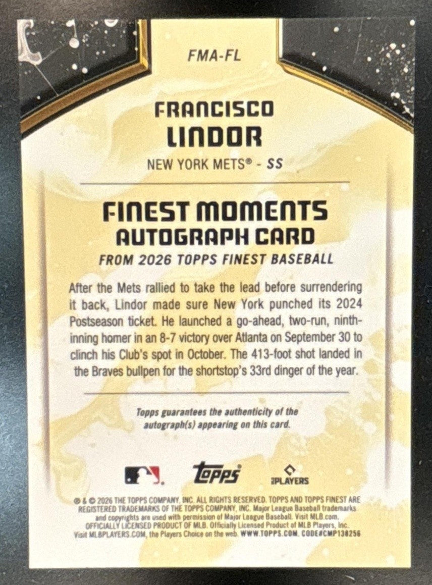 2026 Topps Finest Francisco Lindor Moments Auto #FMA-FL New York Mets