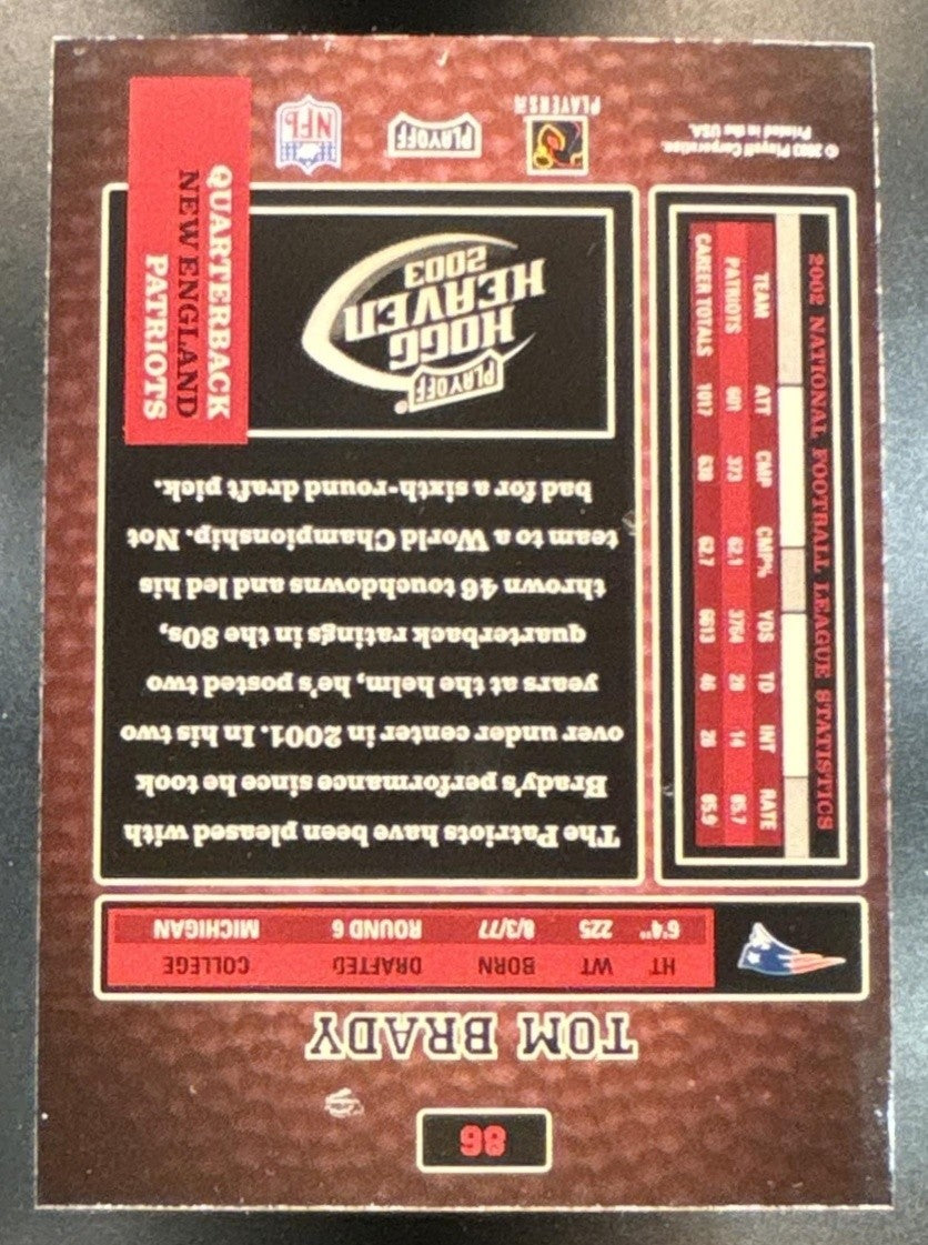 2003 Playoff Hogg Heaven Tom Brady #86 Patriots