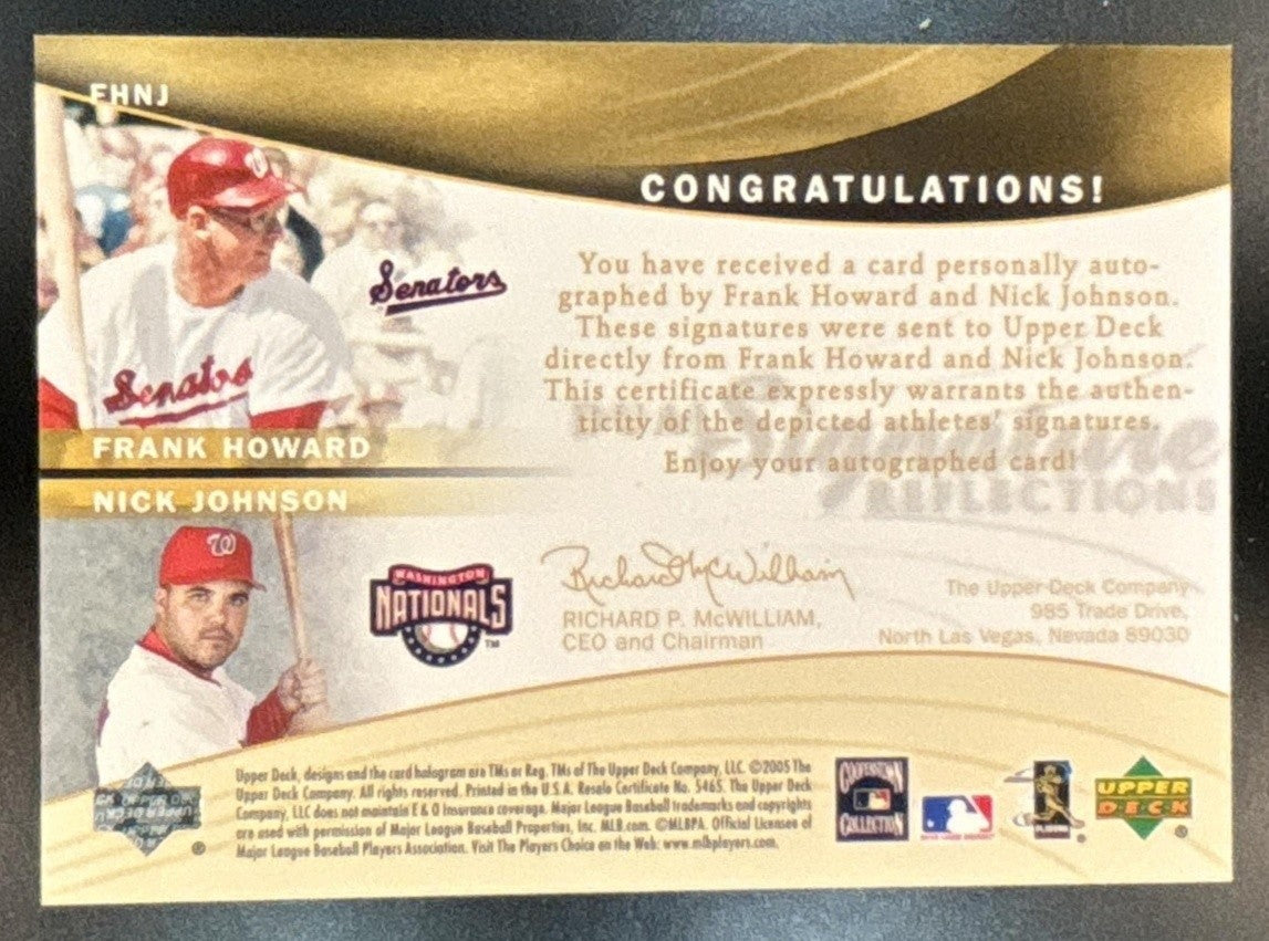 2005 Upper Deck Reflections Frank Howard Nick Johnson Dual Signatures Auto