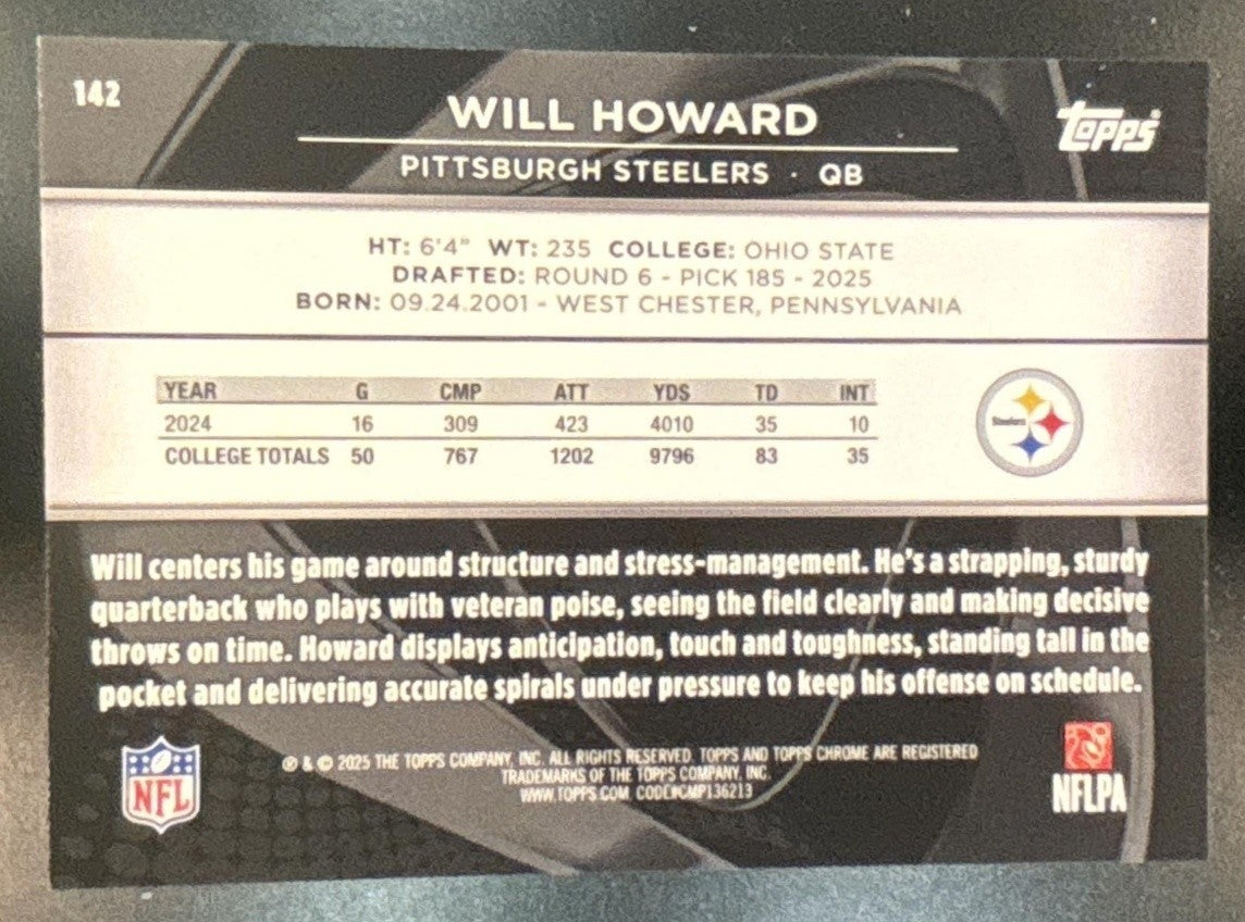 2025 Topps Chrome Black Will Howard White Refractor /10 #142 RC Steelers