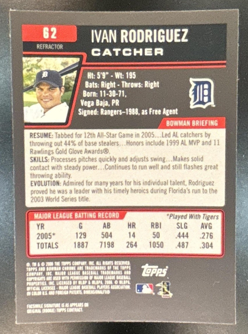 2006 Bowman Chrome Ivan Rodriguez Refractor #62 Detroit Tigers