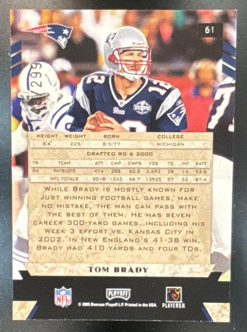 2005 Playoff Honors Tom Brady X's /299 #61 New England Patriots