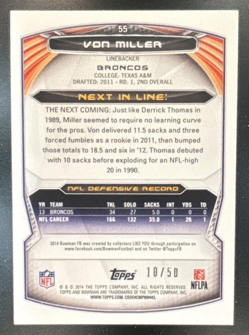 2014 Bowman Von Miller Veterans Rainbow Orange /50 #55 Denver Broncos