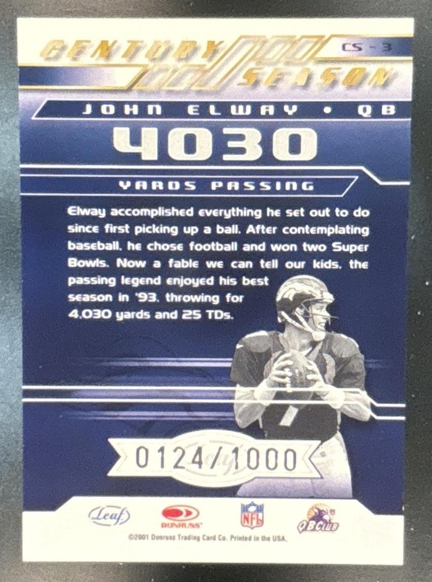 2001 Leaf Quantum John Elway Century Season /1000 #CS-3 Denver Broncos