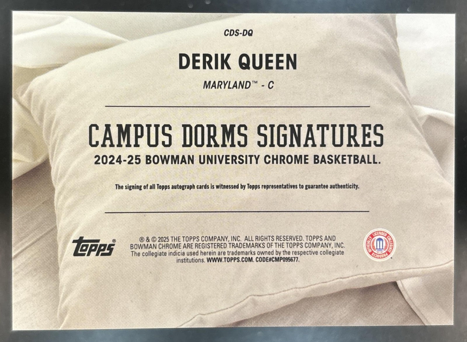 2024-25 Bowman Chrome University Derik Queen Campus Dorm Signatures Terrapins