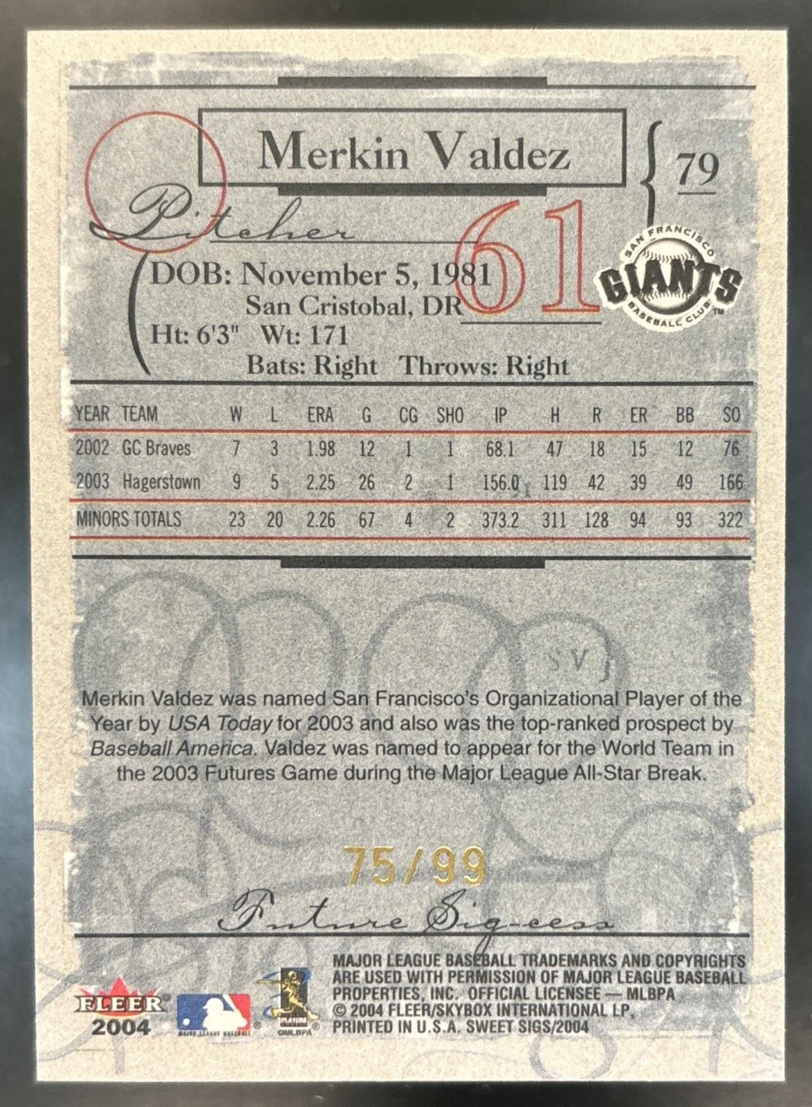 2004 Fleer Sweet Sigs Merkin Valdez Gold /99 #79 RC San Francisco Giants