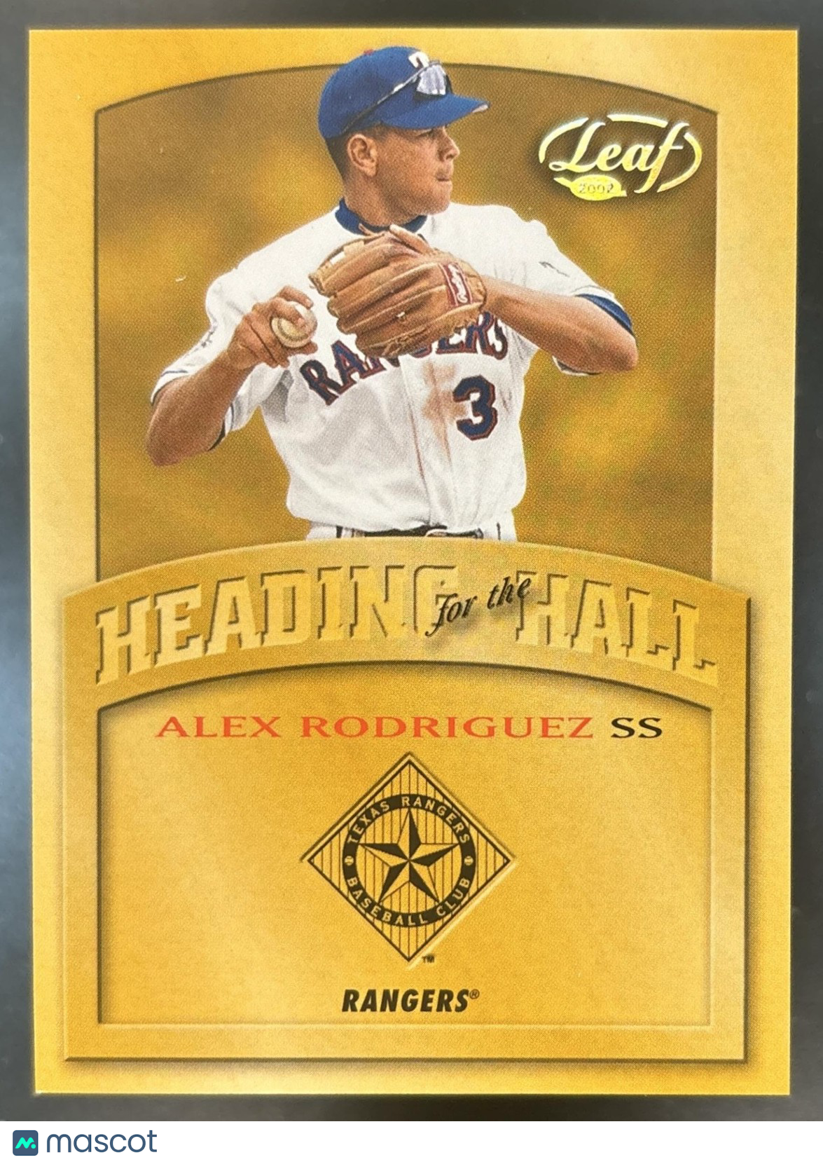 2002 Leaf Alex Rodriguez Heading for the Hall #HH-9 Texas Rangers