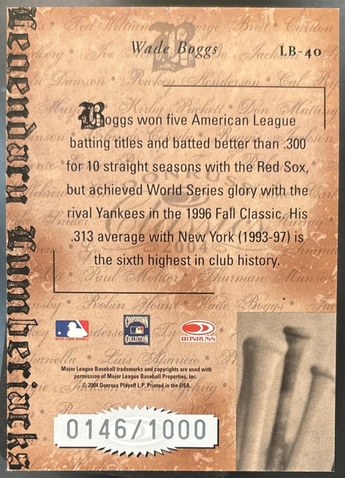 2004 Donruss Classics Wade Boggs Legendary Lumberjacks /1000 New York Yankees