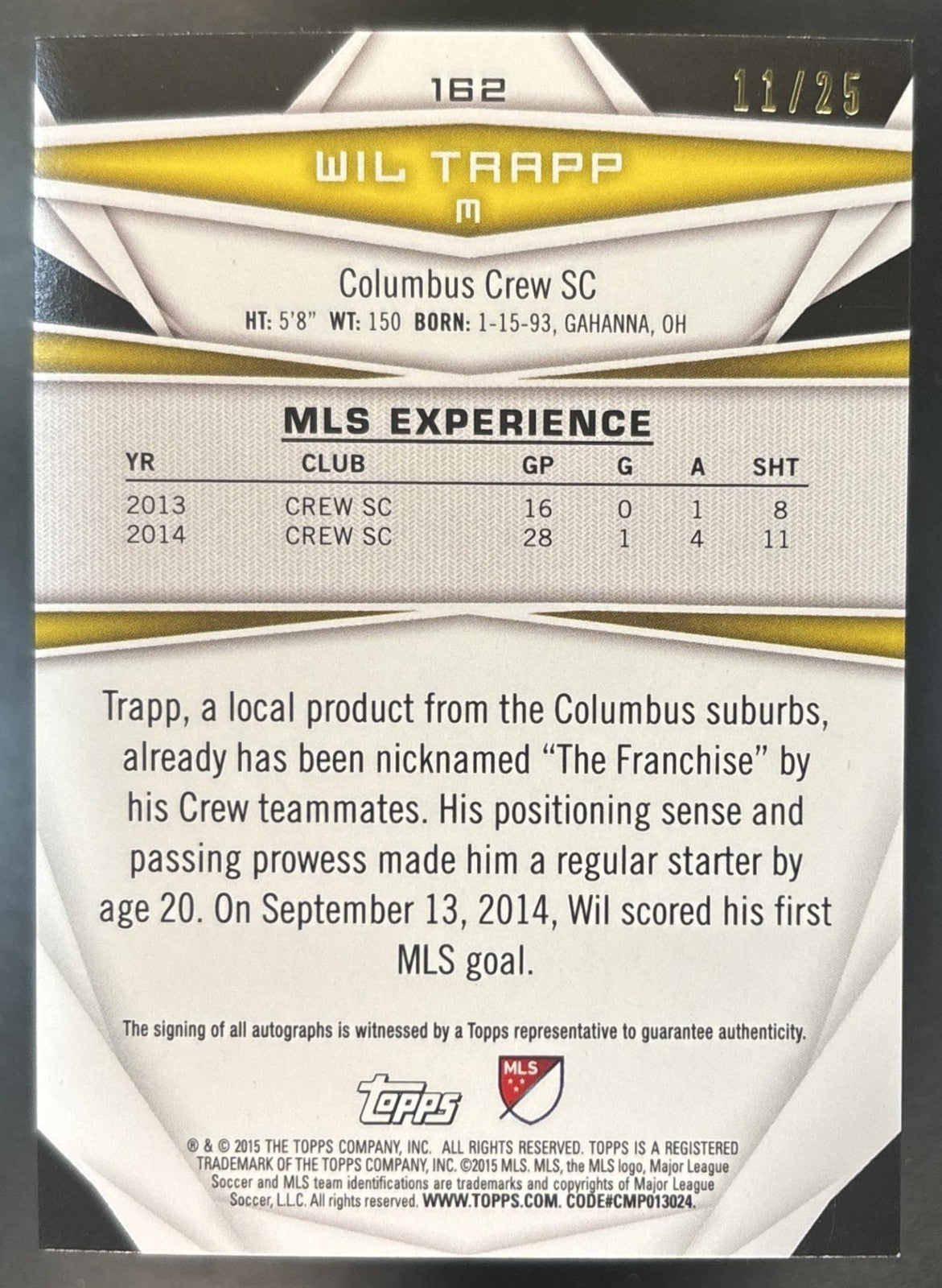 2015 Topps MLS Wil Trapp Auto Gold /25 #162