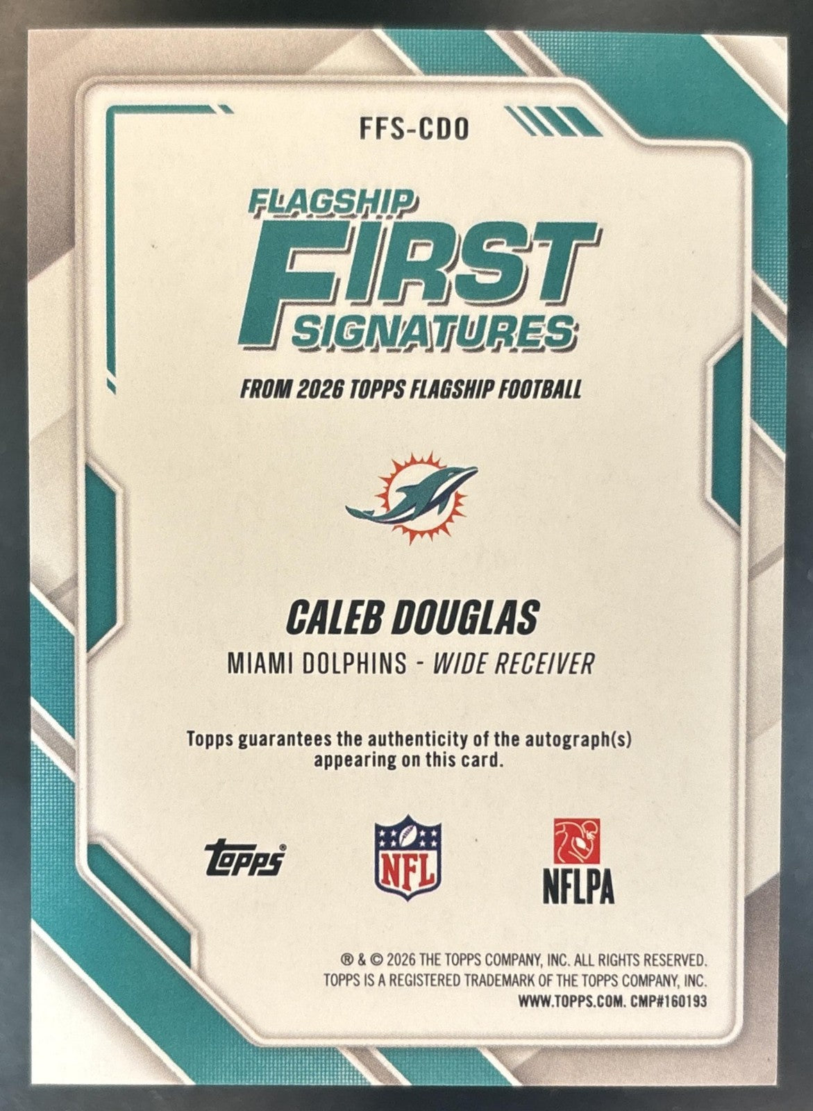 2026 Topps Caleb Douglas First Signatures #FFS-CDO RC Auto Miami Dolphins