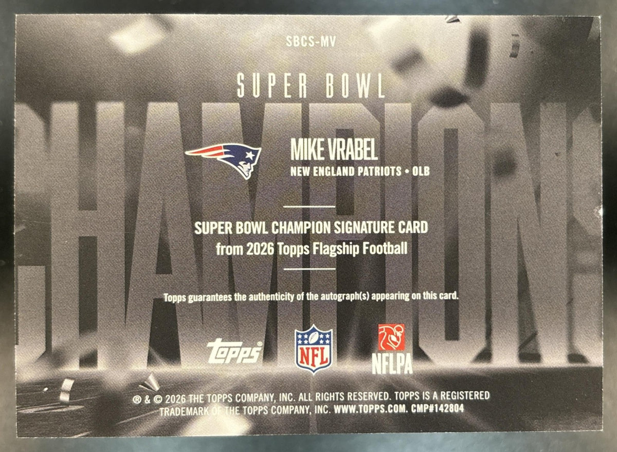 2026 Topps Mike Vrabel Super Bowl Champion Signatures Auto New England Patriots
