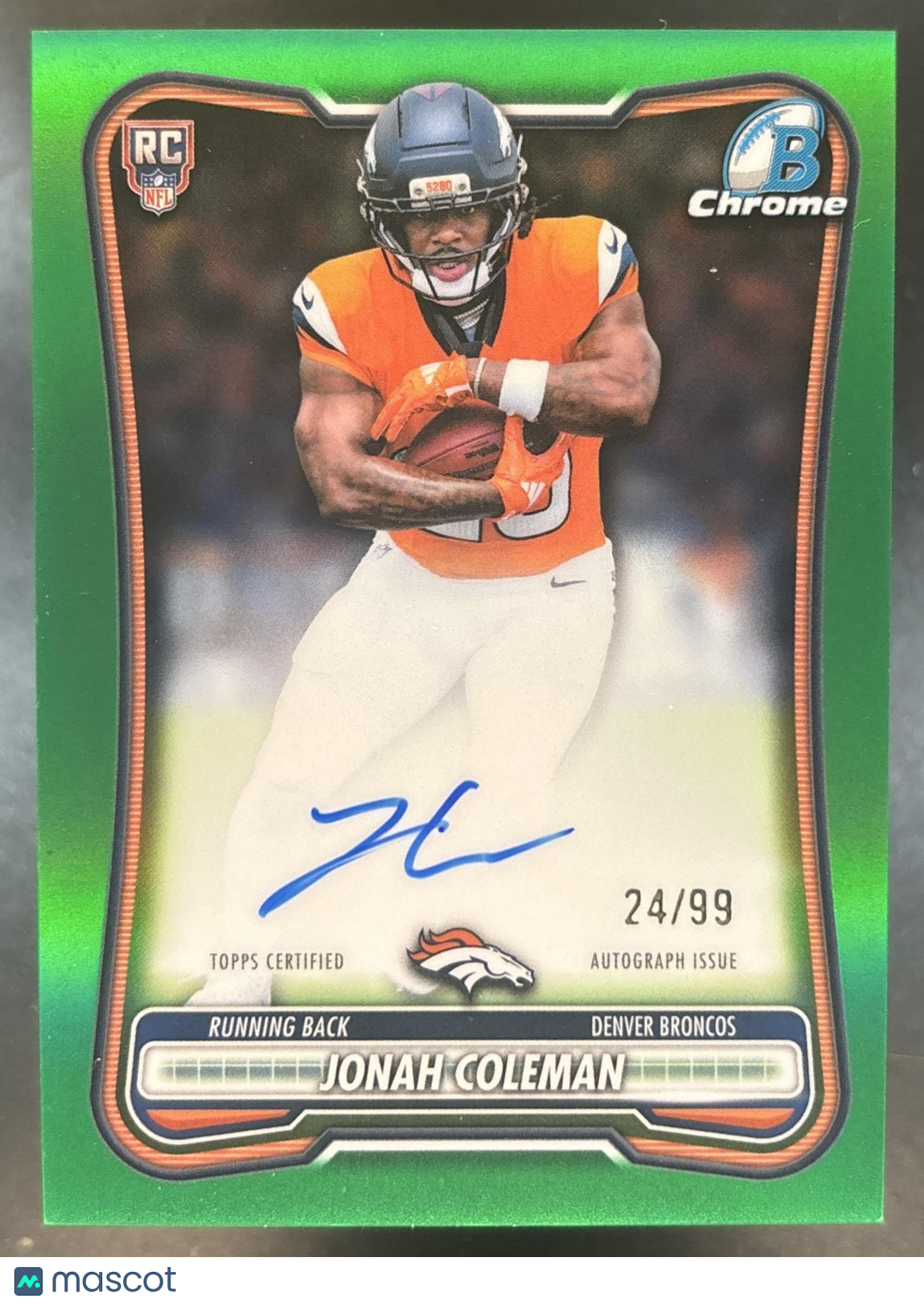 2026 Bowman Jonah Coleman Chrome Auto Green /99 #BCRA-JCO RC Denver Broncos