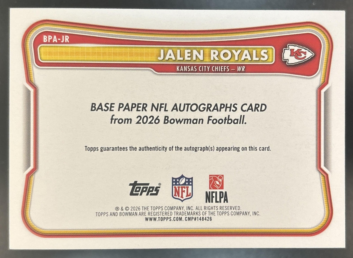 2026 Bowman Jalen Royals Paper NFL Auto Platinum 1/1 #BPA-JR Kansas City Chiefs