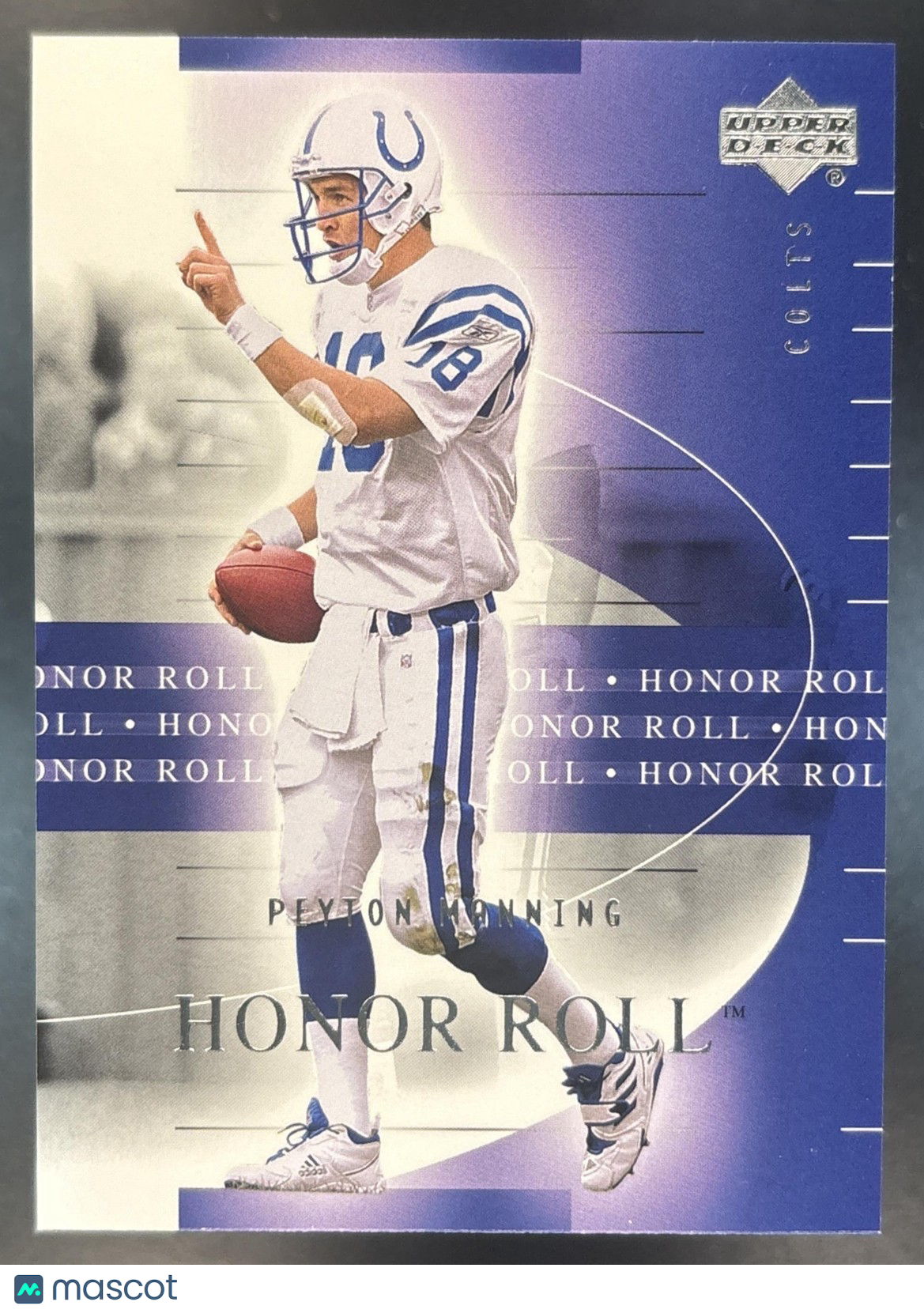 2002 Upper Deck Honor Roll Peyton Manning #24 Indianapolis Colts