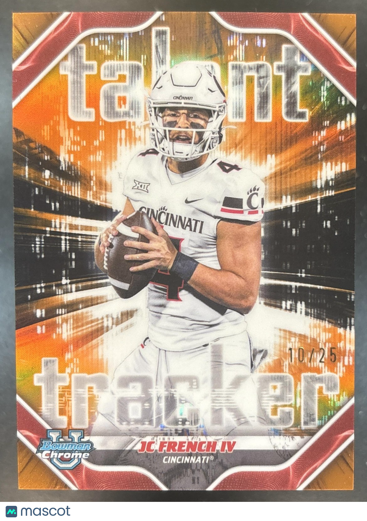 2026 Bowman JC French IV Talent Tracker Chrome Orange /25 Cincinnati Bearcats