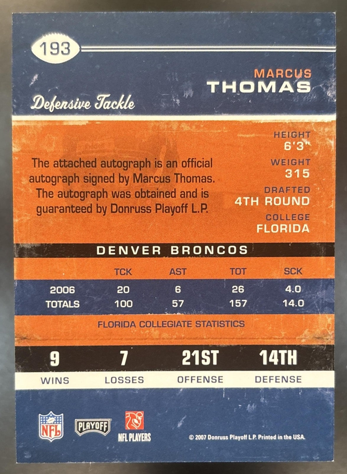 2007 Playoff Contenders Marcus Thomas #193 RC Rookie Ticket Auto Denver Broncos