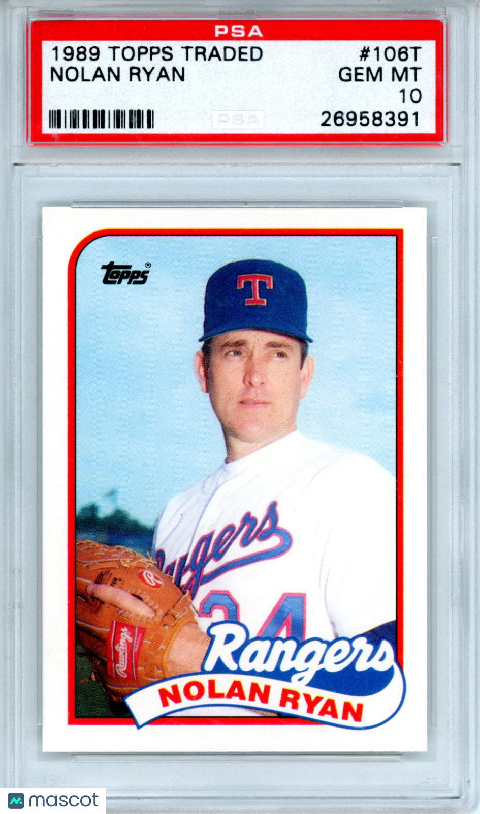 1989 Topps Traded Nolan Ryan #106T PSA 10