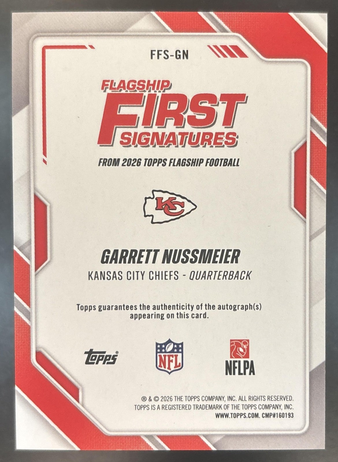 2026 Topps Garrett Nussmeier First Signatures #FFS-GN RC Auto Kansas City Chiefs