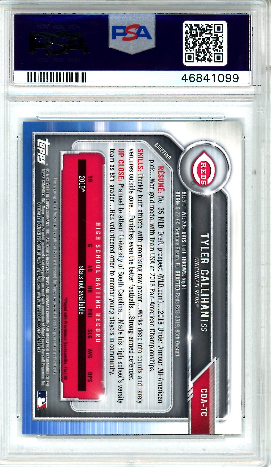 2019 Bowman Draft Chrome Draft Picks Autograph Tyler Callihan /75 PSA 10 GEM