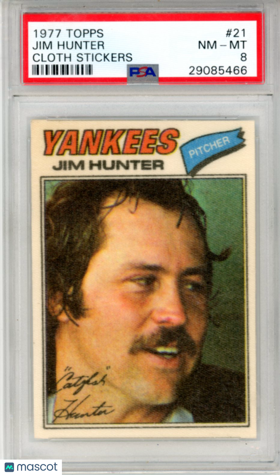 1977 Topps Cloth Stickers Jim Hunter Cloth Stickers #21 PSA 8