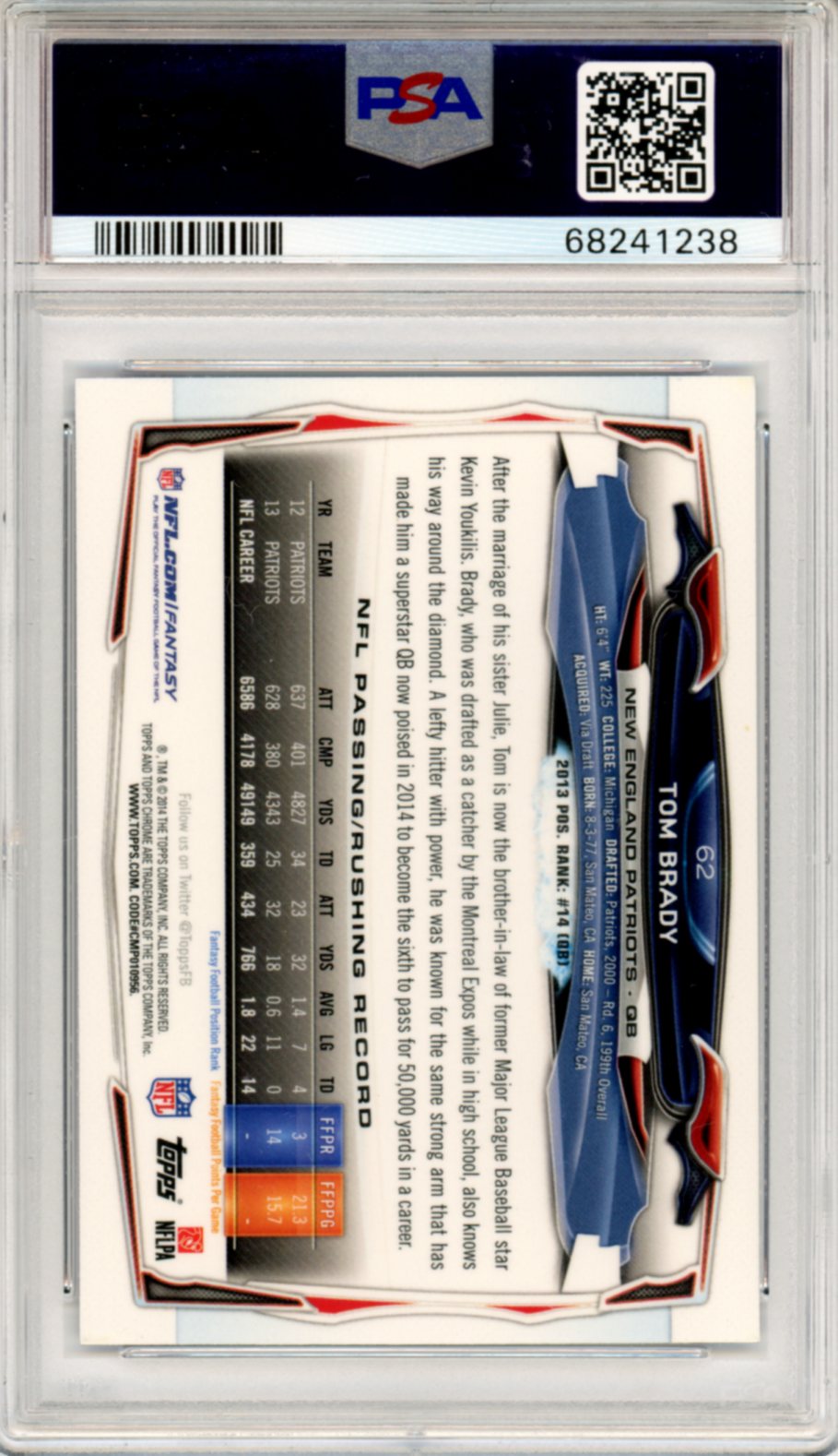 2014 Topps Chrome Tom Brady Purple Refractor #62 PSA 9