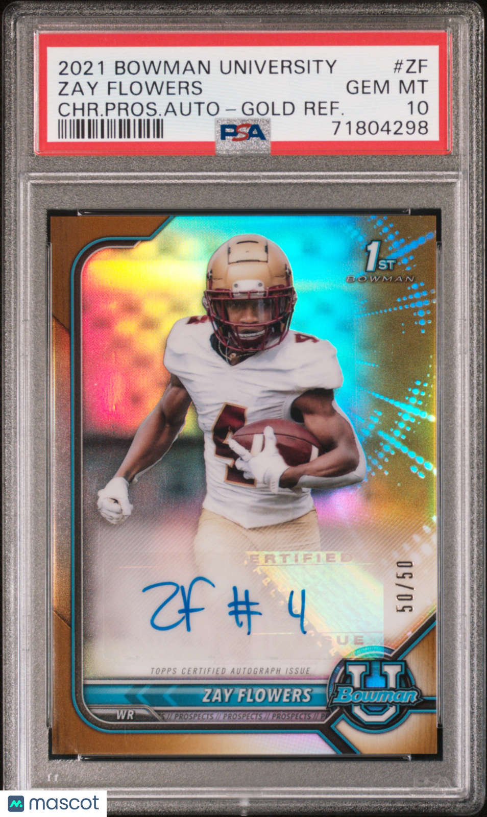 2021 Bowman University Chrome Zay Flowers Auto Gold Refractor RC 50/50 PSA 10