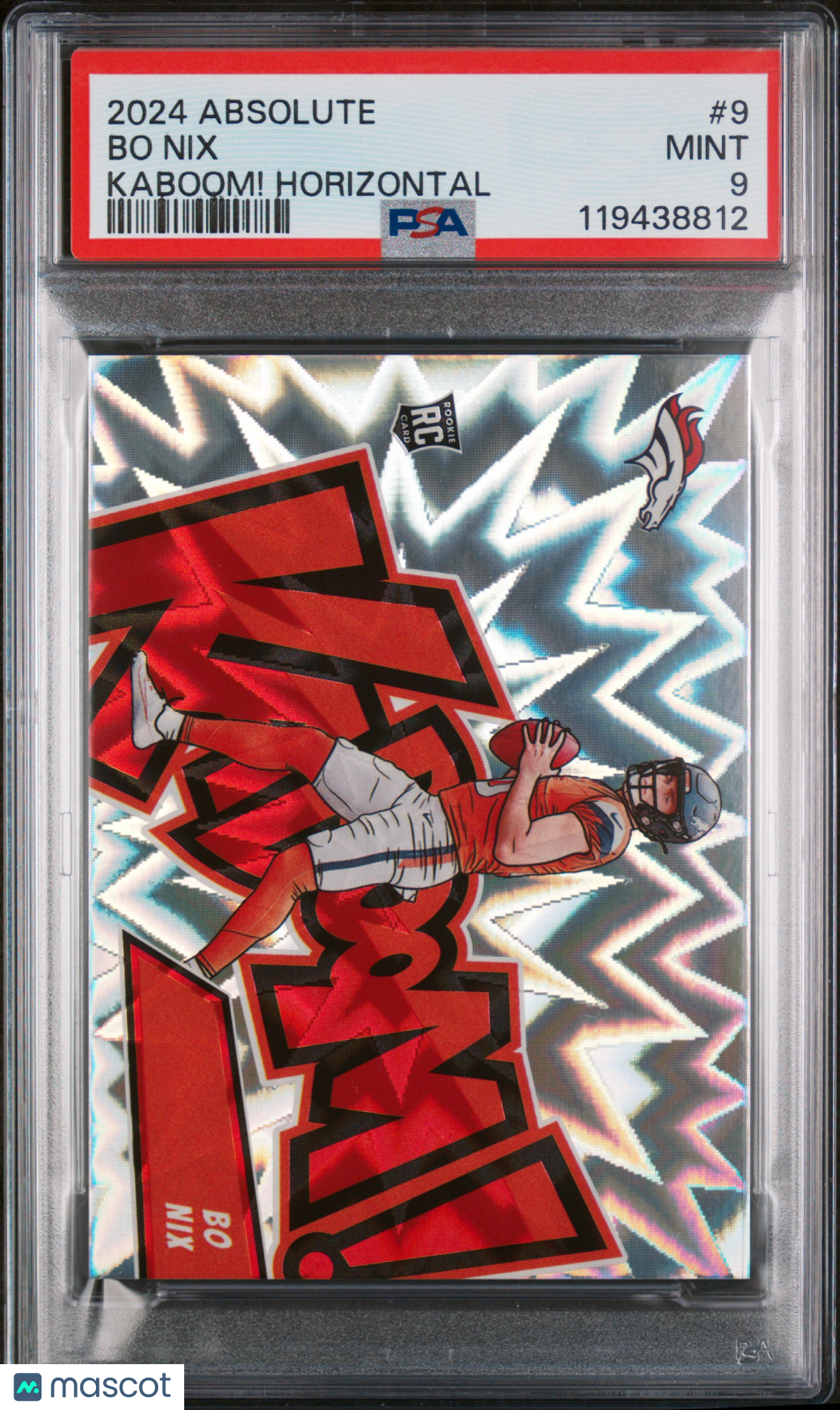 2024 Panini Absolute Kaboom! Horizontal Bo Nix #9 PSA 9