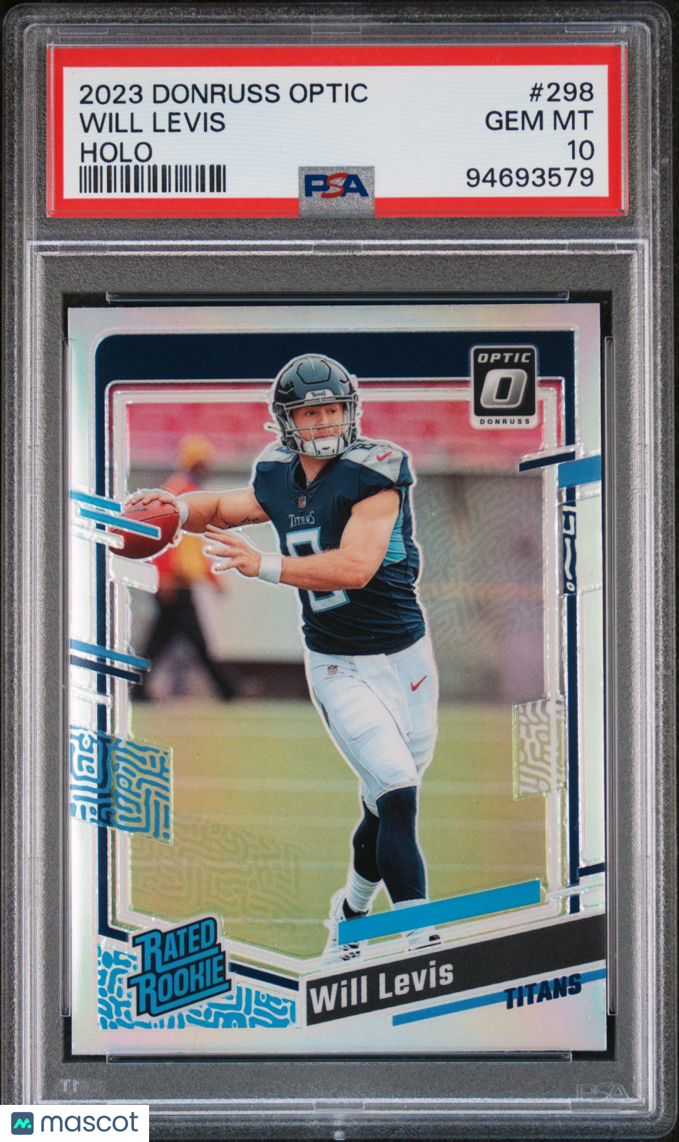 2023 Panini Donruss Optic Will Levis Holo #298 PSA 10