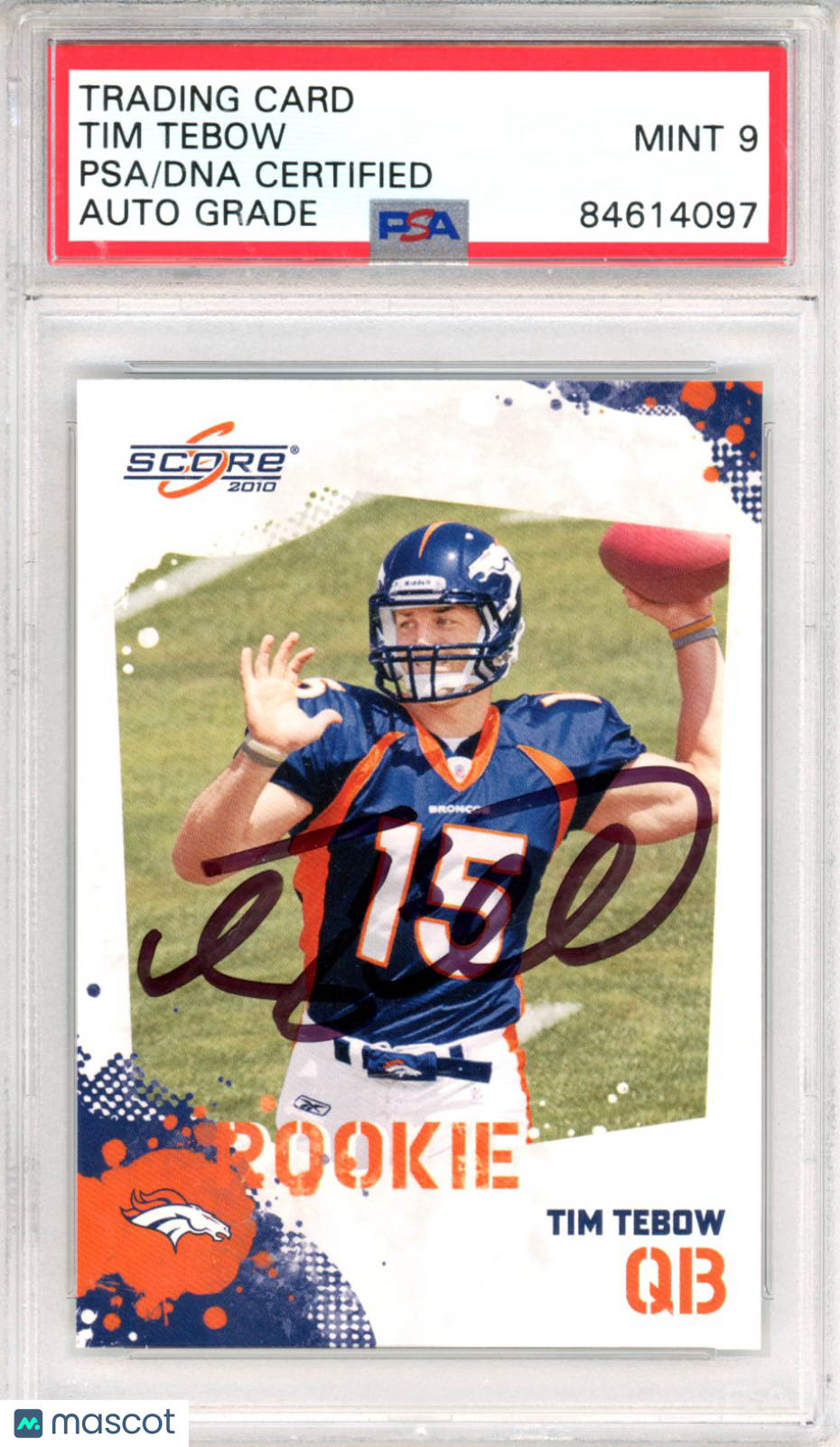 Tim Tebow Score 2010 Authentic Score Rookie Auto - Graded Sports Cards