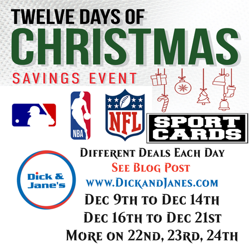 12 Days of Christmas Dick & Jane's Styles - Sports Cards!