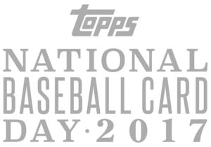 2017 Topps National Baseball Card Day Hobby Store Promo